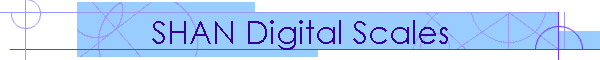 SHAN Digital Scales